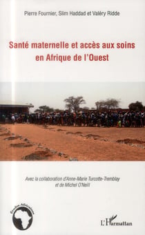 Santé maternelle et accès aux soins en Afrique de l'Ouest
