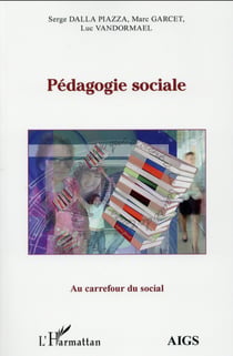 Pédagogie sociale - au carrefour du social
