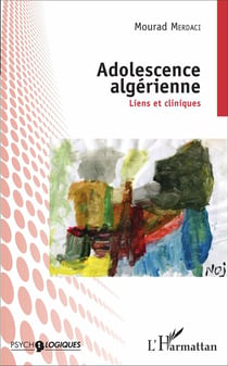 Adolescence algérienne : Liens et cliniques