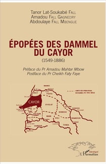 Épopées des Dammel du Cayor - 1549-1886