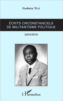 Écrits circonstanciels de militantisme politique - 2014-2015