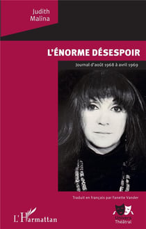 L'énorme désespoir - journal d'août 1968 à avril 1969