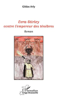 Evra-Stirley contre l'empereur des ténèbres