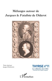 Mélanges autour de Jacques le fataliste de Diderot