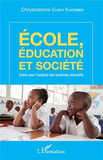 École, éducation et société - outils pour l'analyse des systèmes éducatifs