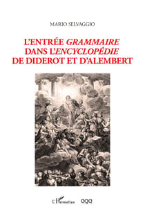L'entrée grammaire dans l'encyclopédie de Diderot et d'Alembert