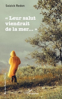 Leur salut viendrait de la mer...