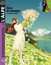 L'Alpe n.65 : fleurs de montagne - un bouquet de bonheurs