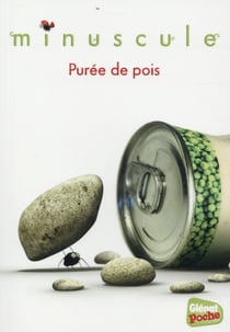 Minuscule - poche - tome 07 - puree de pois