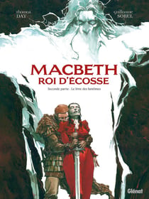 Macbeth, roi d'Ecosse Tome 2 : le livre des fantômes