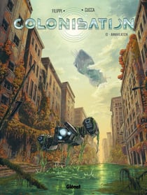 Colonisation - Tome 10 : Annihilation