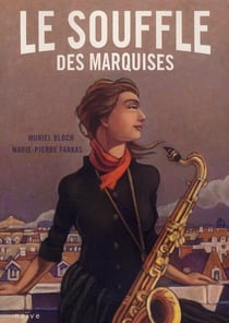 Le souffle des marquises