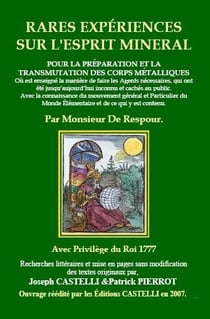 Rares expériences sur l'esprit minéral