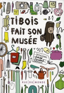 Tibois fait son musée