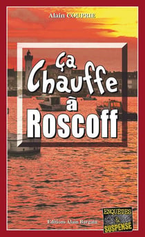 Ça chauffe à Roscoff