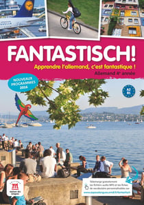 Fantastisch! 4 : allemand - A2/B1 -  livre de l'élève