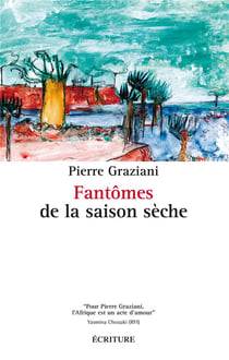 Fantomes De La Saison Seche