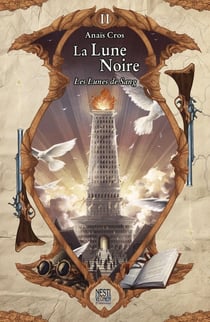 La Lune Noire Tome 2 : Les Lunes de Sang