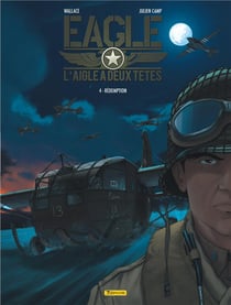Eagle, l'aigle à deux têtes Tome 4 : rédemption