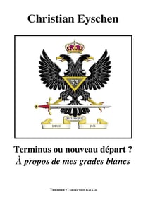 Terminus ou nouveau depart ? - a propos de mes grades blancs