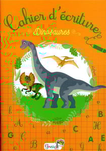 Cahier d'écriture - dinosaures