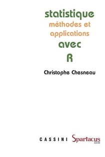 Statistique : Méthodes et applications avec le logiciel R