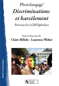 Photolangage - discrimination et harcèlement - prévenir les LGBTIphobies