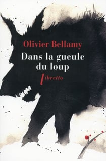 Dans la gueule du loup