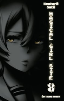 Magical girl site Tome 8