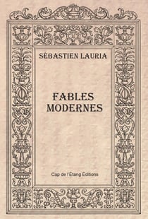 Fables Modernes : Fables Modernes