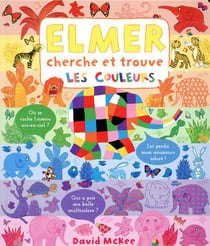 Elmer cherche et trouve les couleurs