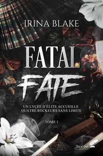 Fatal fate Tome 1