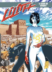 Lilith Tome 1 : le signe du criquet