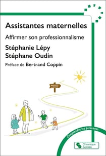 Assistantes maternelles : Affirmer son professionnalisme