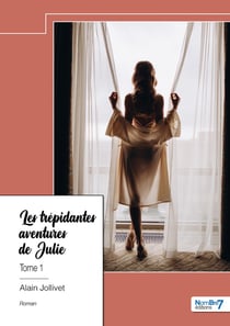 Les trépidantes aventures de Julie Tome 1