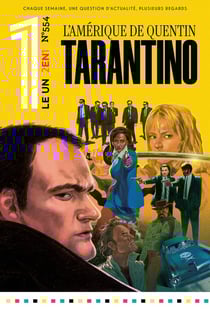 Le 1 des Libraires n.554 : l'Amérique de Quantin Tarantino