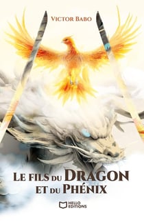 Le fils du Dragon et du Phénix
