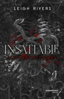 Insatiable Tome 1 : Aux confins des ténèbres