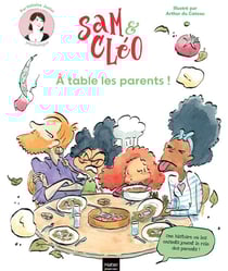 Sam & Cléo, c'est le monde à l'envers - À table les parents !