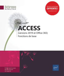 Access (versions 2019 et Office 365) - fonctions de base