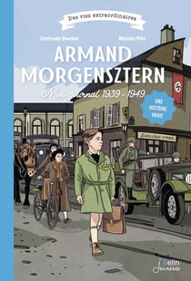 Armand Morgensztern, mon journal 1939-1949