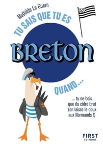 Tu sais que tu es Breton quand... (2e édition)
