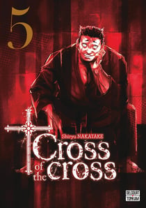 Cross of the cross Tome 5