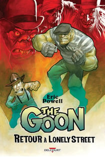 The goon : Retour À Lonely Street