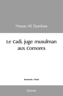 Le Cadi, juge musulman aux Comores
