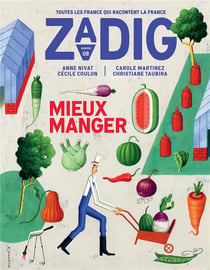 Zadig n.8 : mieux manger