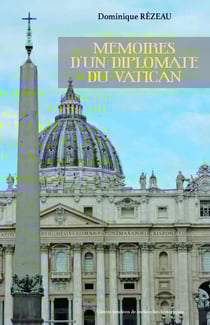 Mémoires d'un diplomate du Vatican