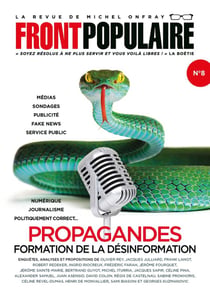 Front populaire n.8 : propagandes : formation de la désinformation