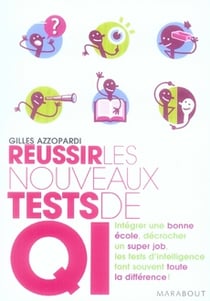 Réussir les nouveaux tests de qi