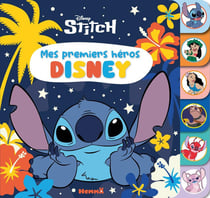 Mes premiers héros : Stitch : Disney